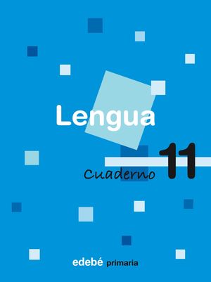 CUADERNO LENGUA 11 4ºEP 2008