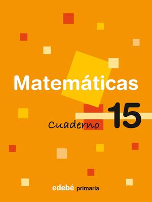 CUADERNO MATEMATICAS 15 5ºEP 2008