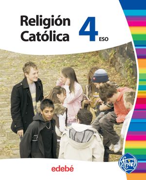 RELIGIÓN CATÓLICA 4 ESO