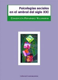 PSICOLOGIAS SOCIALES EN EL UMBRAL DEL SIGLO XXI