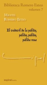 EL VODEVIL DE LA PALIDA, PALIDA, PALIDA, PALIDA ROSA VOL.7