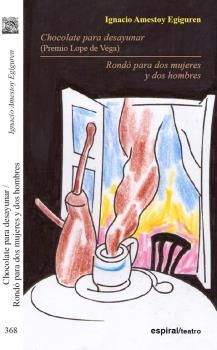 RONDO PARA DOS MUJERES Y DOS HOMBRES/CHOCOLATE PARA DESAYUNAR