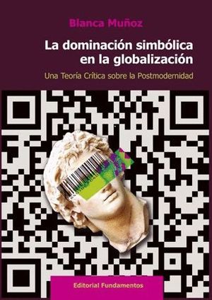 LA DOMINACION SIMBOLICA EN LA GLOBALIZACION