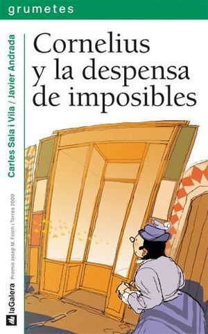 CORNELIUS Y LA DESPENSA DE IMPOSIBLES