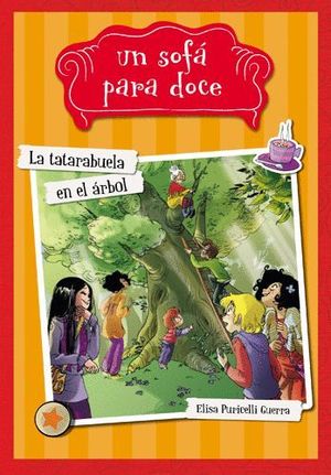 LA TATARABUELA EN EL ARBOL UN SOFA PARA DOCE Nº2
