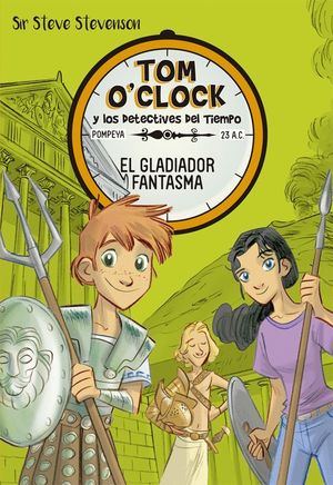 TOM O'CLOCK 2 EL GLADIADOR FANTASMA