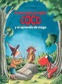 EL PEQUEÑO DRAGÓN COCO Y EL APRENDIZ DE MAGO