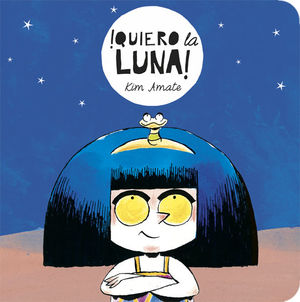 QUIERO LA LUNA