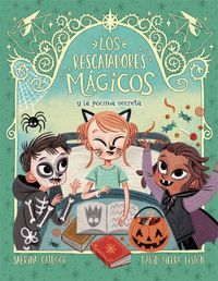 LOS RESCATADORES MÁGICOS Y LA PÓCIMA SECRETA (RESCATADORES MAGICOS 5)