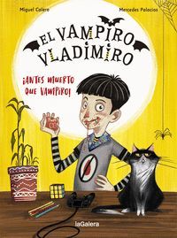 EL VAMPIRO VLADIMIRO 1 (ANTES MUERTO QUE VAMPIRO)