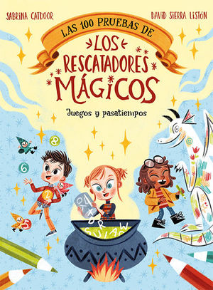 LAS 100 PRUEBAS DE LOS RESCATADORES MÁGICOS (JUEGOS Y PASATIEMPOS)