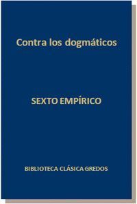 CONTRA LOS DOGMÁTICOS