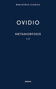 METAMORFOSIS I-V