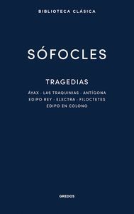 TRAGEDIAS (ÁYAX. LAS TRAQUINIAS. ANTÍGONA. EDIPO REY.ELECTRA.