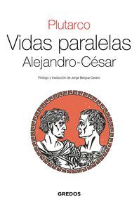 VIDAS PARALELAS / ALEJANDRO-CESAR