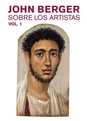 SOBRE LOS ARTISTAS VOL. 1