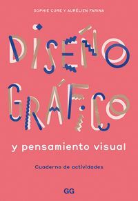 DISEÑO GRÁFICO Y PENSAMIENTO VISUAL