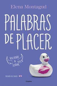 PALABRAS DE PLACER (TRILOGIA DEL PLACER 2)