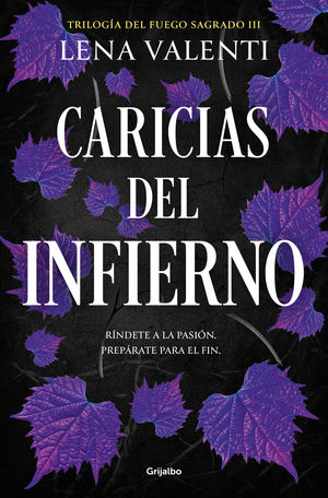 CARICIAS DEL INFIERNO (TRILOGIA FUEGO SAGRADO 3)