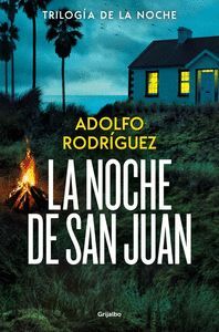 LA NOCHE DE SAN JUAN (TRILOGÍA DE LA NOCHE 1)