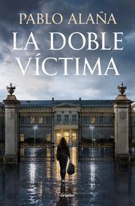LA DOBLE VÍCTIMA