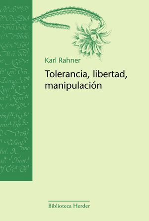 TOLERANCIA, LIBERTAD, MANIPULACIÓN