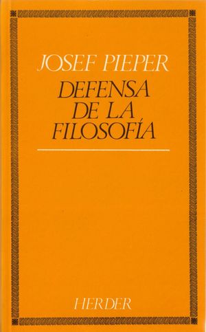 DEFENSA DE LA FILOSOFÍA