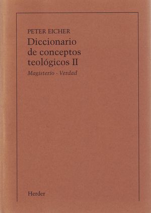 DICCIONARIO DE CONCEPTOS TEOLOGICOS TOMO II