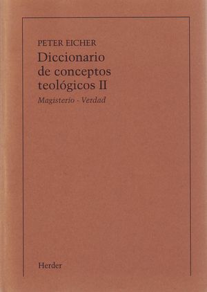 DICCIONARIO DE CONCEPTOS TEOLOGICOS TOMO II