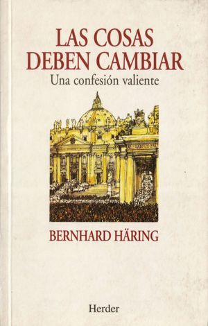LAS COSAS DEBEN CAMBIAR