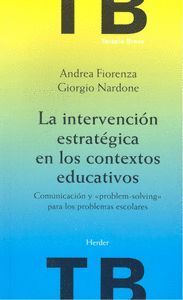 LA INTERVENCION ESTRATEGICA EN LOS CONTEXTOS EDUCATIVOS