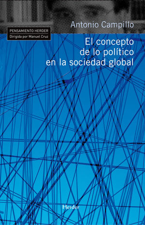 EL CONCEPTO DE LO POLITICO EN LA SOCIEDAD GLOBAL