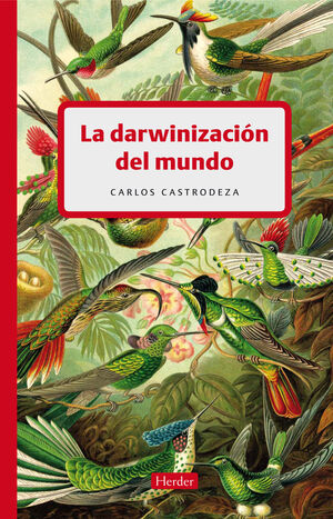 LA DARWINIZACION DEL MUNDO