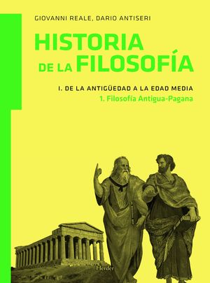 HISTORIA FILOSOFIA VOL.I.1 DE LA ANTIGUEDAD A LA EDAD MEDIA