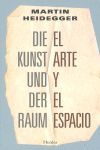 EL ARTE Y EL ESPACIO / DIE KUNST UND DER RAUM