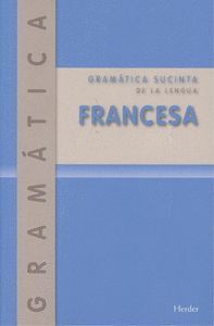 GRAMÁTICA SUCINTA DE LA LENGUA FRANCESA