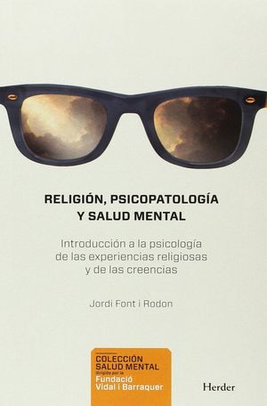 RELIGION PSICOPATOLOGIA Y SALUD MENTAL