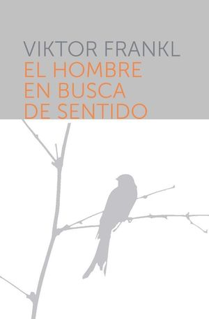 EL HOMBRE EN BUSCA DE SENTIDO (T) N/EDICION