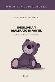 IDEOLOGÍA Y MALTRATO INFANTIL