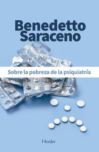 SOBRE LA POBREZA DE LA PSIQUIATRIA