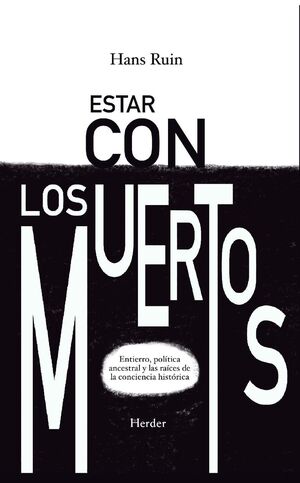 ESTAR CON LOS MUERTOS