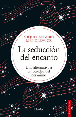 LA SEDUCCION DEL ENCANTO