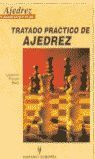 TRATADO PRÁCTICO DE AJEDREZ