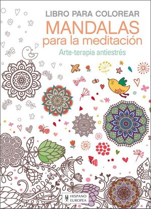 LIBRO PARA COLOREAR MANDALAS PARA LA MEDITACION