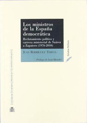 LOS MINISTROS DE LA ESPAÑA DEMOCRÁTICA