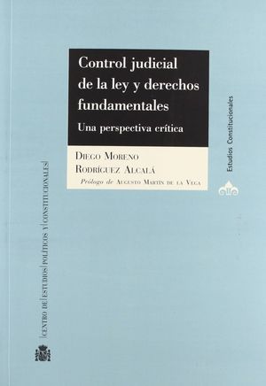 CONTROL JUDICIAL DE LA LEY Y DERECHOS FUNDAMENTALES