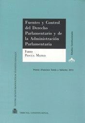 FUENTES Y CONTROL DERECHO PARLAMENTARIO Y ADMINISTRACION PARLAMEN