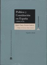 POLITICA Y CONSTITUCION EN ESPAÑA. 1808-1978
