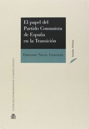 EL PAPEL DEL PARTIDO COMUNISTA EN LA TRANSICION