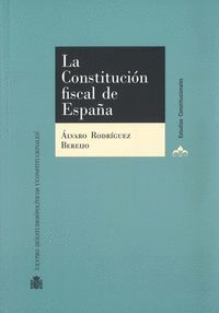 LA CONSTITUCION FISCAL DE ESPAÑA